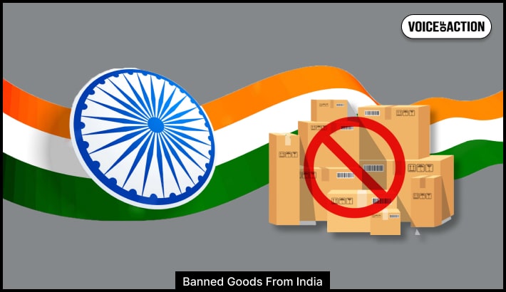 Banned Goods From India